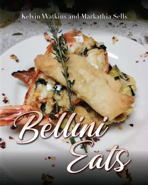 Bellini Eats - Paperback