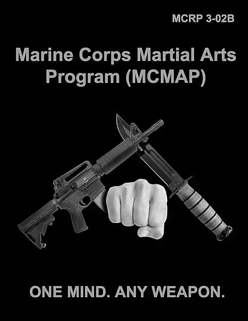 MCMAP Marine Corps Martial Arts Program - Paperback