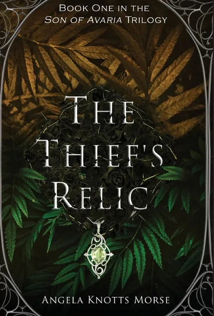 The Thief's Relic - Hardcover