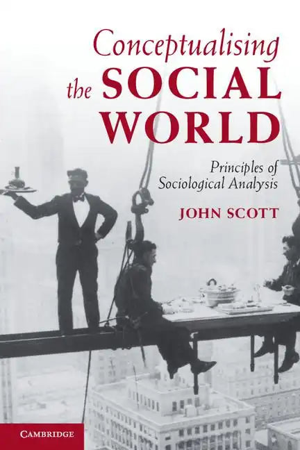 Conceptualising the Social World - Paperback