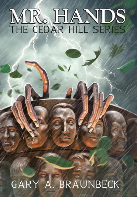 Mr. Hands: The Cedar Hill Series - Hardcover