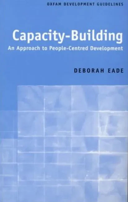 Capacity-Building: An Approach to People-Centred Development - Paperback