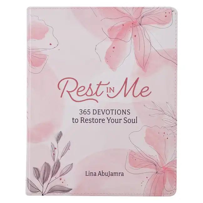 Rest in Me 365 Devotions to Restore Your Soul, Pink Faux Leather - Leather