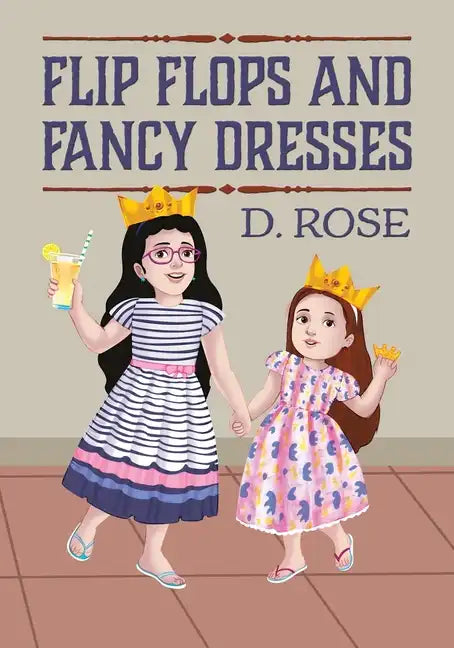 Flip Flops and Fancy Dresses - Paperback