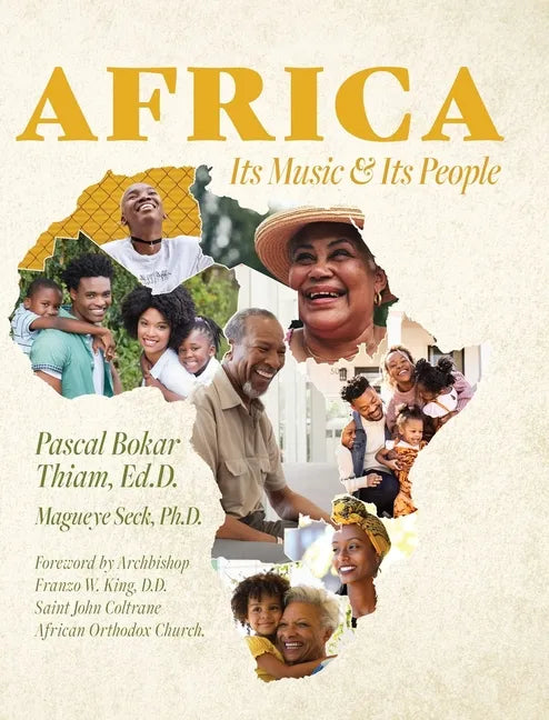 Africa; Its Music & Its People - Hardcover