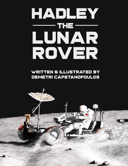 Hadley the Lunar Rover - Paperback