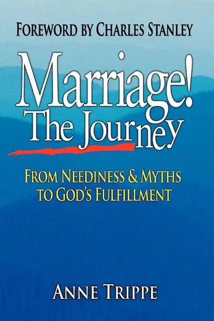 Marriage! the Journey - Paperback