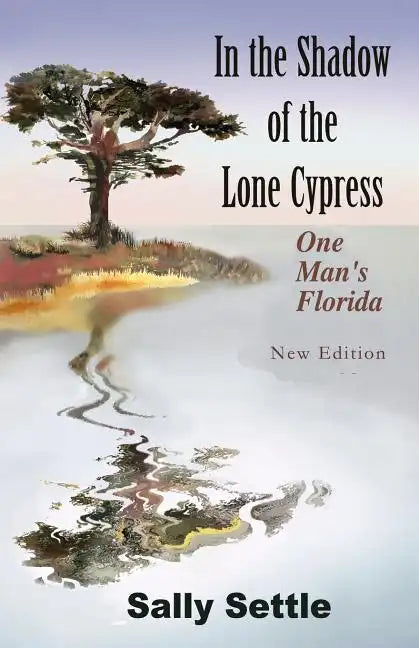 In the Shadow of the Lone Cypress - Paperback