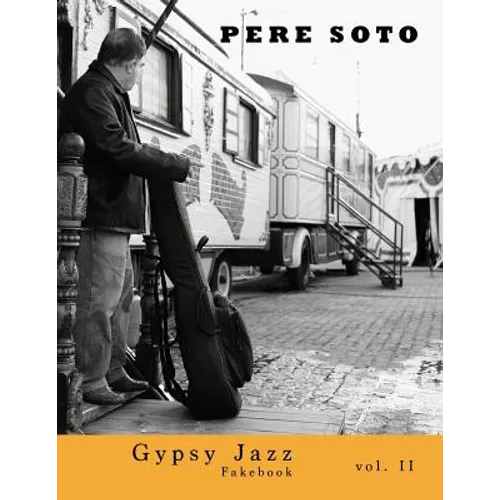 Pere Soto Gypsy Jazz Fakebook vol. II - Paperback