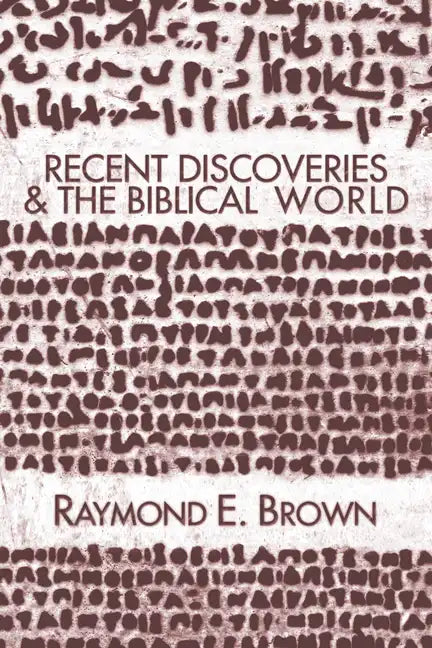 Recent Discoveries and the Biblical World - Paperback