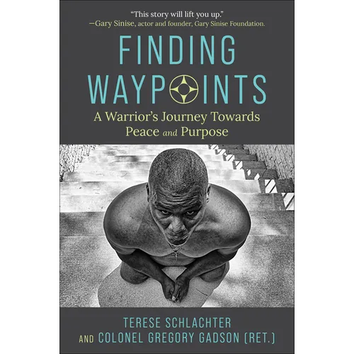 Finding Waypoints: A Warrior's Journey Towards Peace and Purpose - Paperback