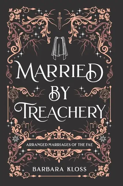 Married by Treachery - Hardcover