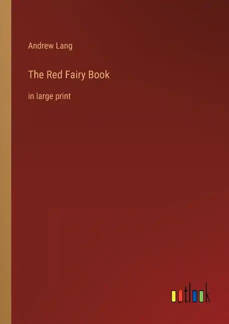 The Red Fairy Book: in large print - Paperback