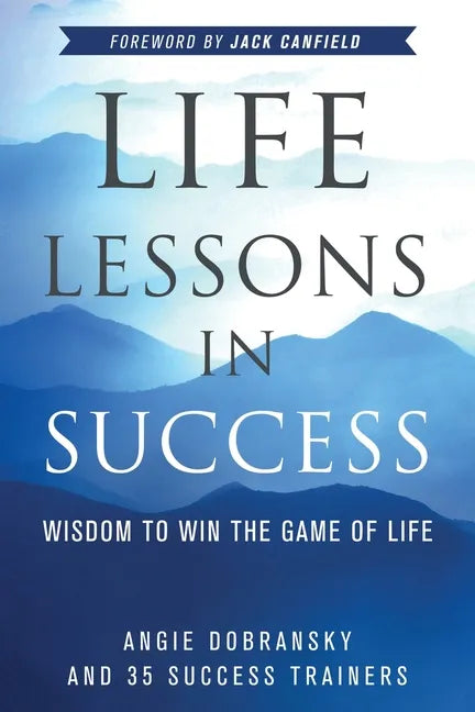 Life Lessons in Success - Paperback