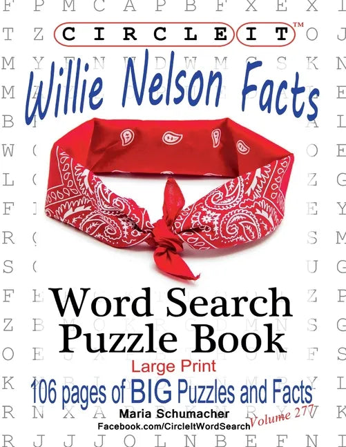 Circle It, Willie Nelson Facts, Word Search, Puzzle Book - Paperback
