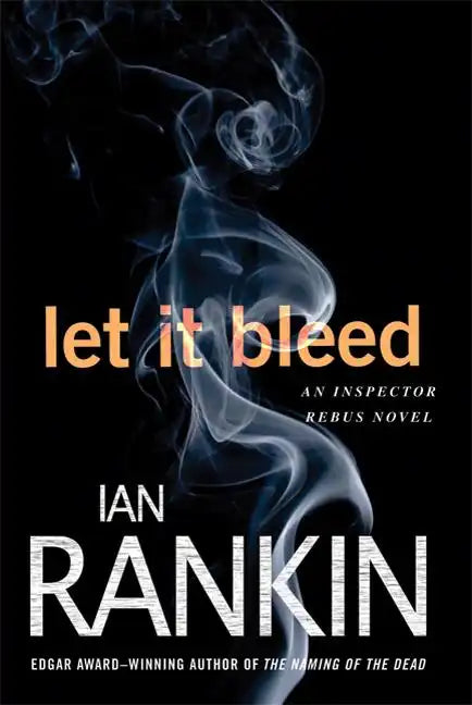 Let It Bleed: An Inspector Rebus Novel - Paperback