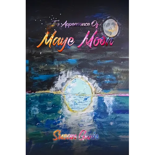 The Appearance of Maye Moon - Paperback