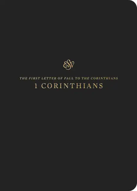 ESV Scripture Journal: 1 Corinthians (Paperback) - Paperback