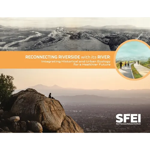 Reconnecting Riverside with its River: Integrating Historical and Urban Ecology for a Healthier Future - Paperback