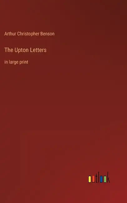 The Upton Letters: in large print - Hardcover