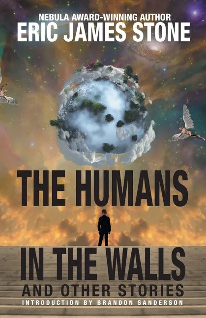 The Humans in the Walls: and Other Stories - Paperback