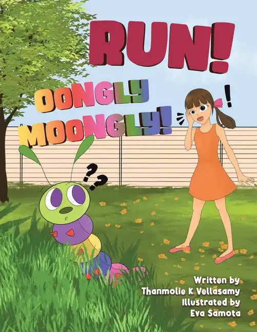 Run! Oongly Moongly! - Paperback