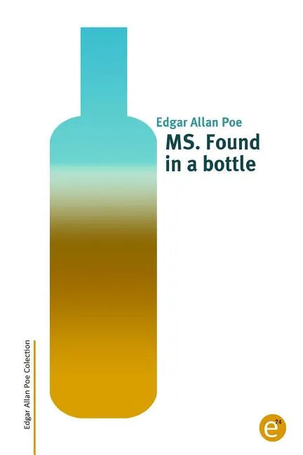 MS. Found in a bottle - Paperback