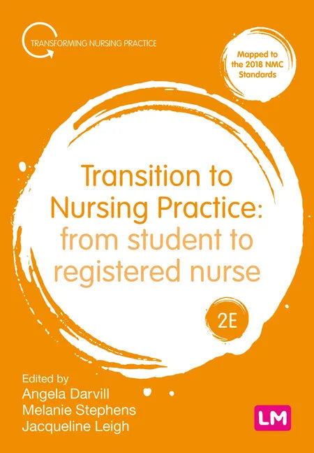 Transition to Nursing Practice 2ed - November - check delivery date with PAGE. - Paperback