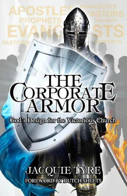 The Corporate Armor: God's Design for the Victorious Church - Paperback