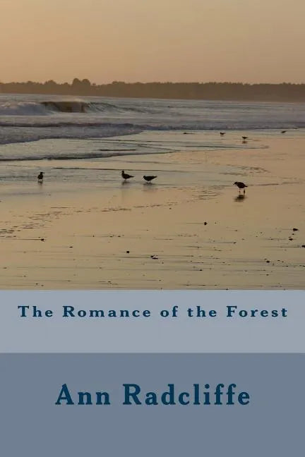 The Romance of the Forest - Paperback
