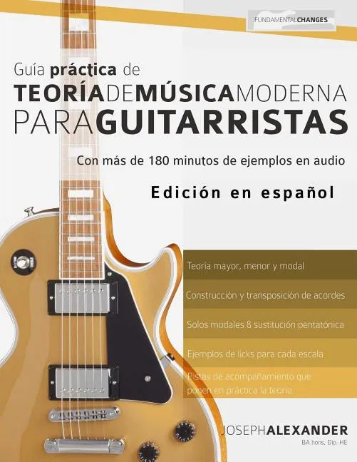 Guía práctica de teoría de música moderna para guitarristas - Paperback