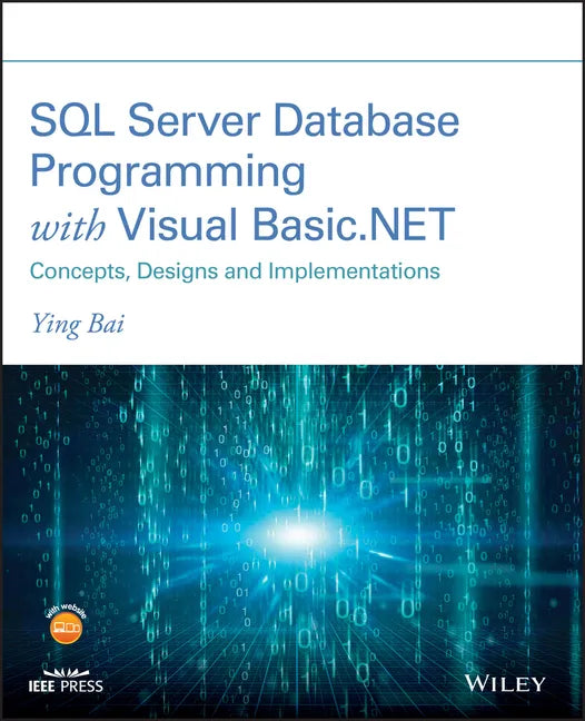 SQL Server Database Programming with Visual Basic.Net: Concepts, Designs and Implementations - Paperback