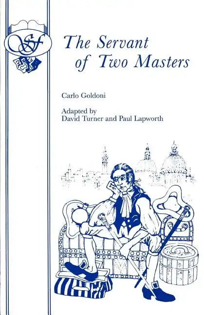 The Servant of Two Masters - Paperback