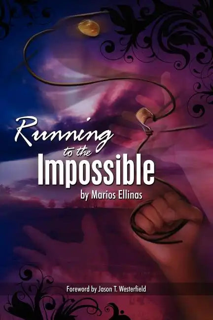 Running To The Impossible - Paperback