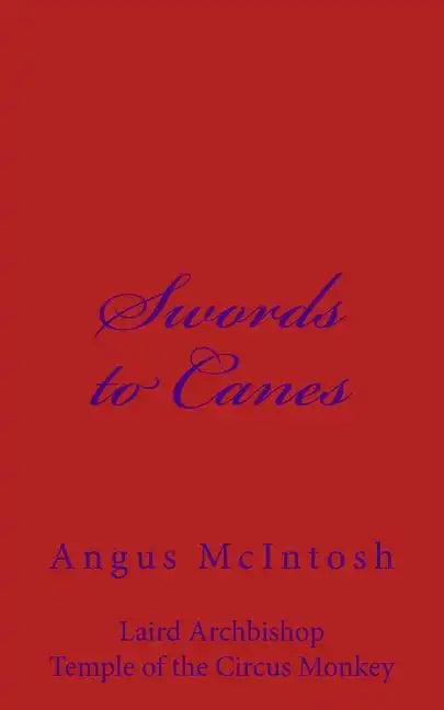Swords to Canes - Paperback