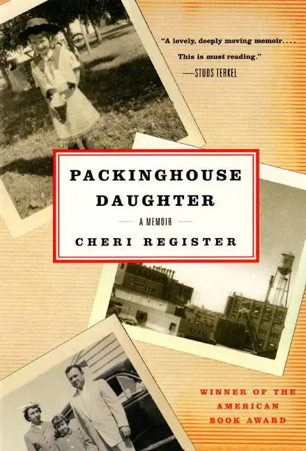 Packinghouse Daughter: A Memoir - Paperback