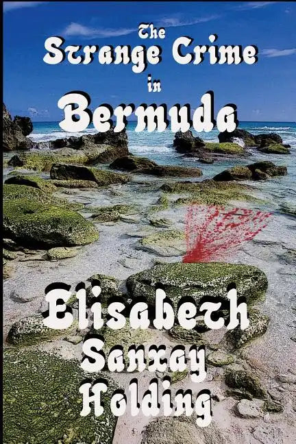 The Strange Crime in Bermuda - Paperback