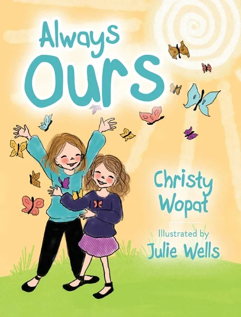 Always Ours - Hardcover