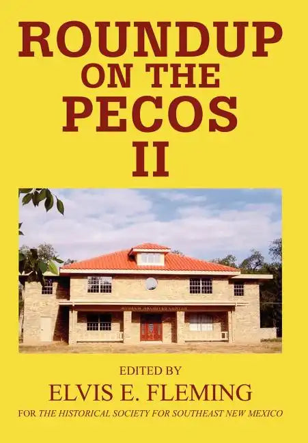 Roundup on the Pecos II - Hardcover