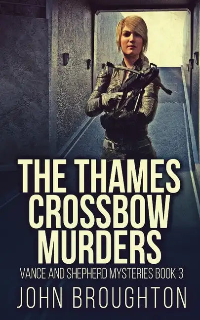 The Thames Crossbow Murders - Paperback