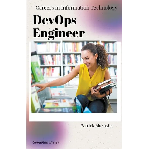 "Careers in Information Technology: DevOps Engineer" - Paperback