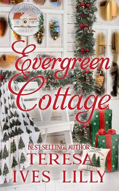 Evergreen Cottage: Holiday Cottage Series - Paperback