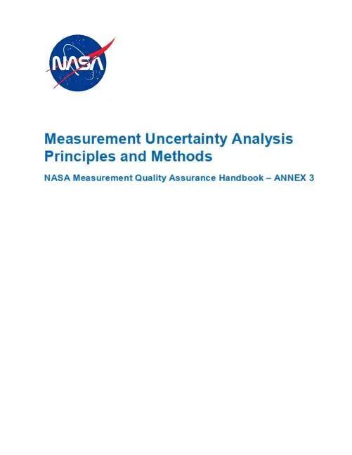 Measurement Uncertainty Analysis Principles and Methods: NASA-HDBK-8739.19-3 Annex 3 - Paperback