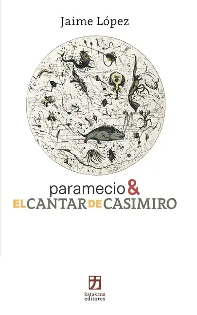 paramecio & EL CANTAR DE CASIMIRO - Paperback