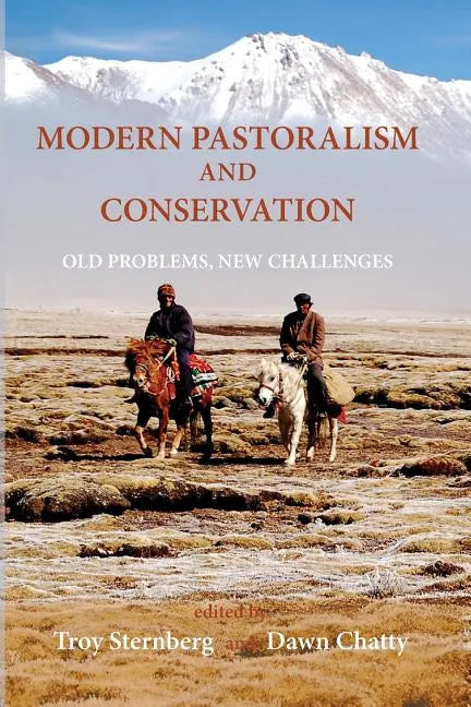 Modern Pastoralism and Conservation: Old Problems, New Challenges - Paperback