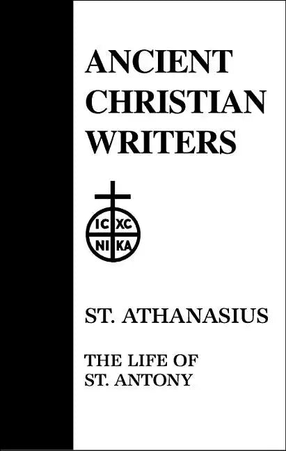 10. St. Athanasius: The Life of St. Antony - Hardcover