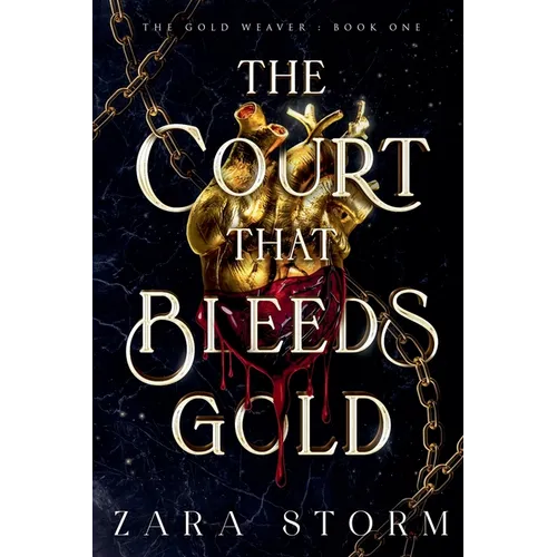 The Court that Bleeds Gold - Paperback