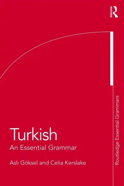 Turkish: An Essential Grammar - Paperback