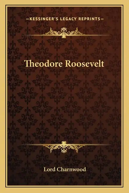 Theodore Roosevelt - Paperback