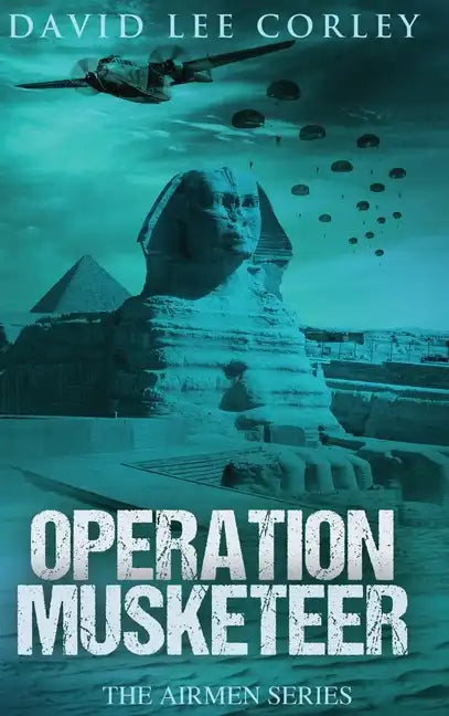 Operation Musketeer - Hardcover